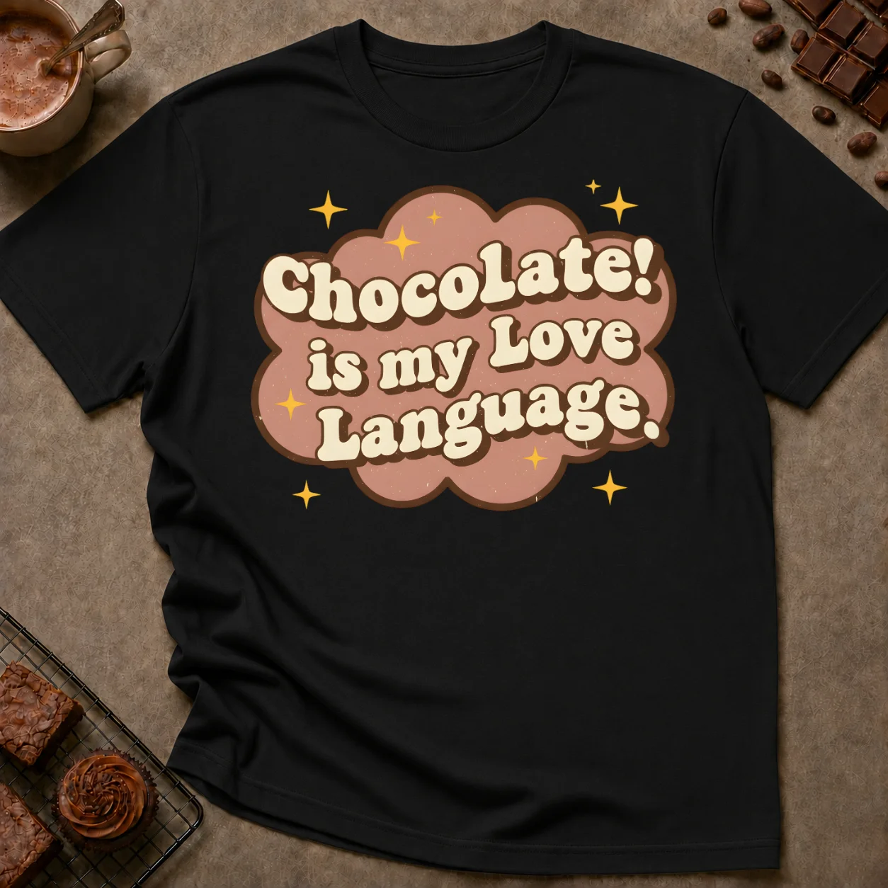 Chocolate is My Love Language T-Shirt - Image 2