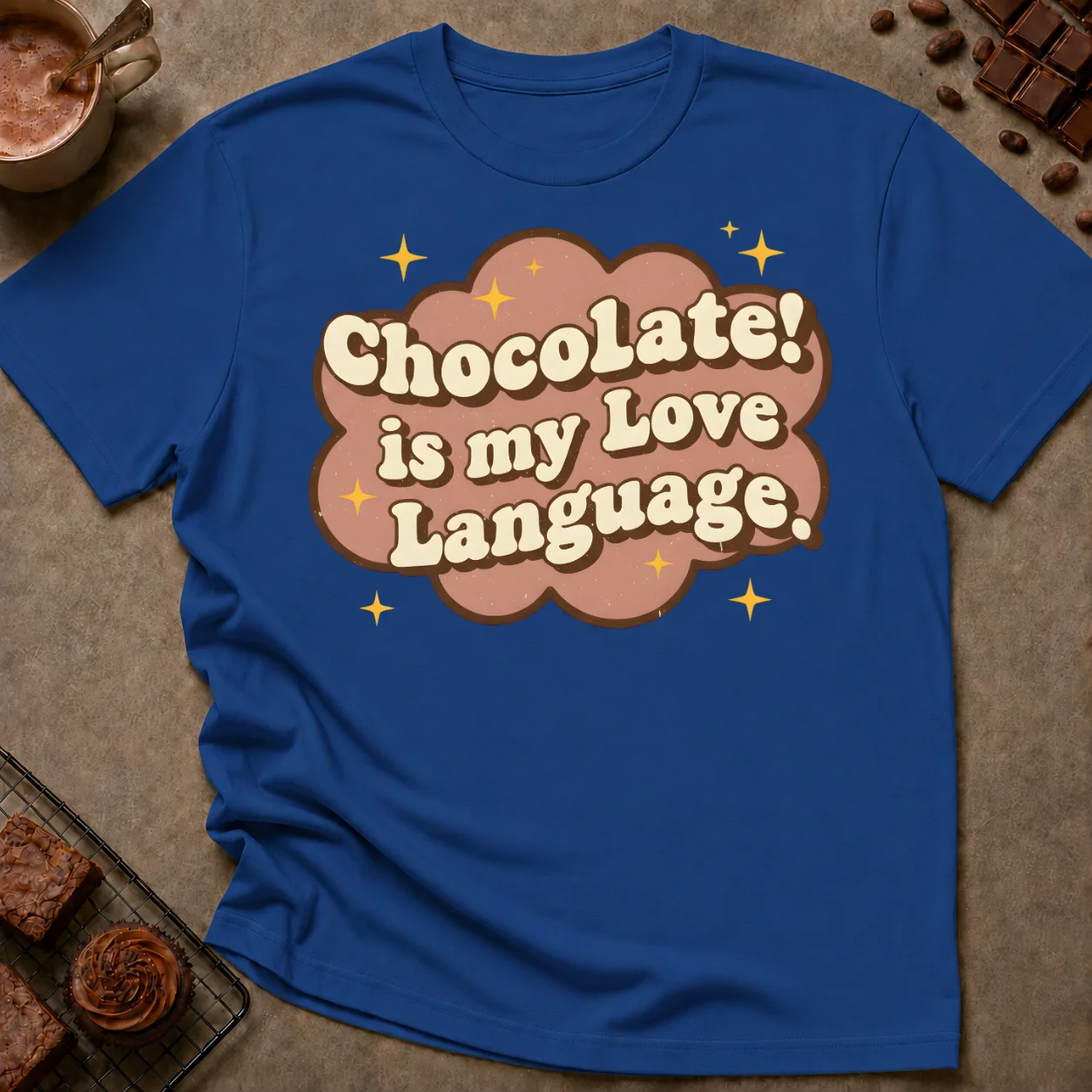 Chocolate is My Love Language T-Shirt - Image 4