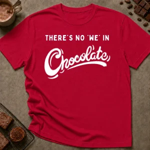 No We in Chocolate T-Shirt - Image 4