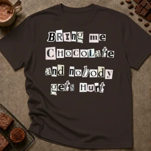 Bring Me Chocolate T-Shirt - Image 3