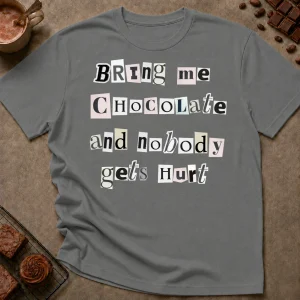 Bring Me Chocolate T-Shirt - Image 4