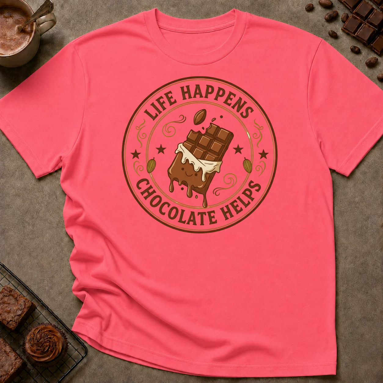 Life Happens Chocolate Helps T-Shirt - Image 2