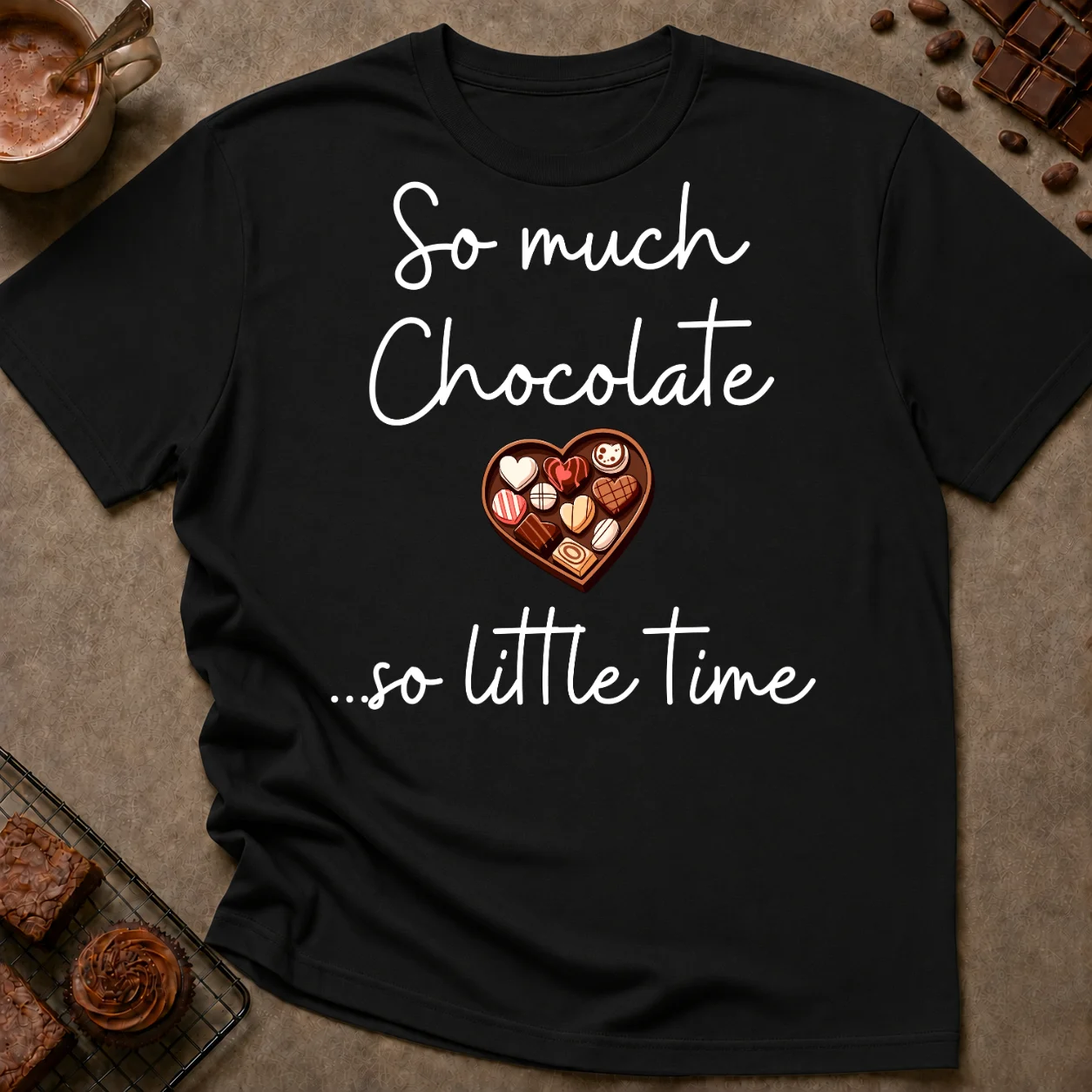 So Much Chocolate T-Shirt - Image 1