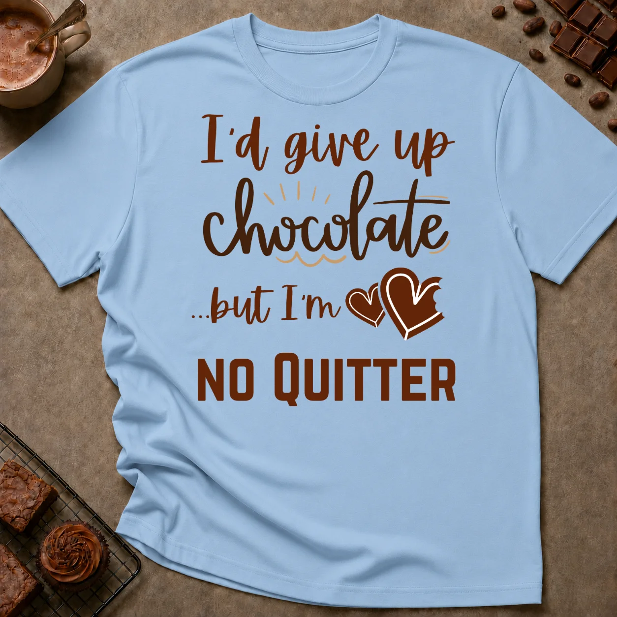 Give Up Chocolate T-Shirt - Image 3