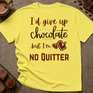 Give Up Chocolate T-Shirt - Image 4