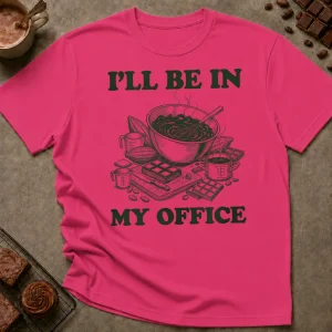 In My Office T-Shirt - Image 3