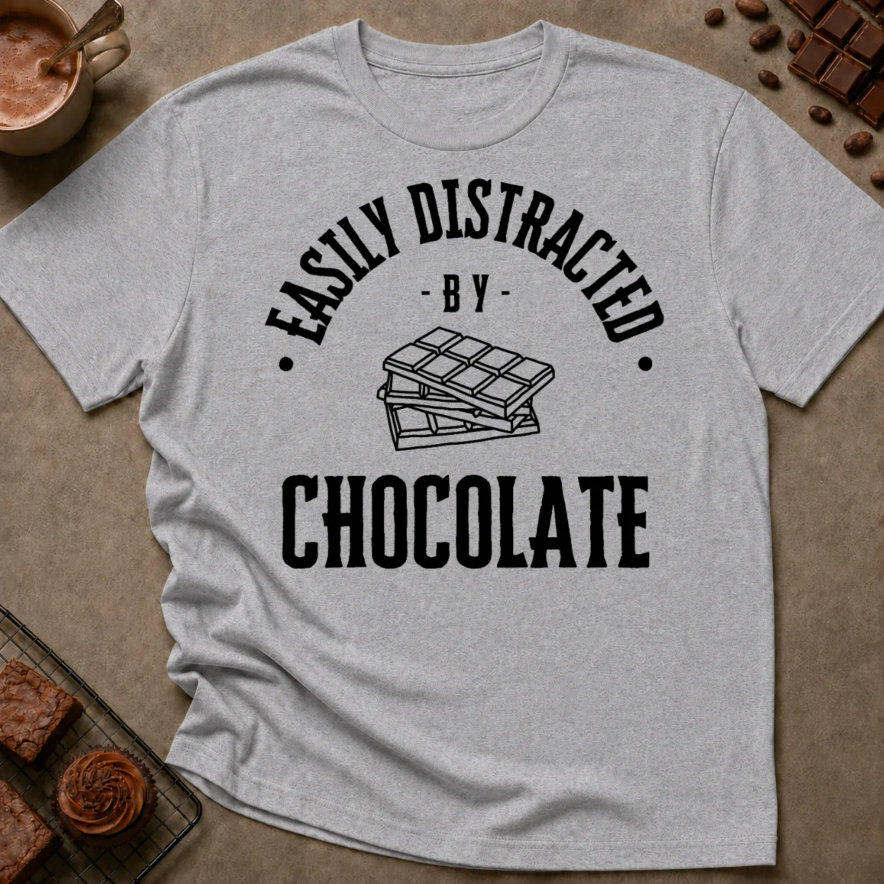 Easily Distracted by Chocolate T-Shirt - Image 1