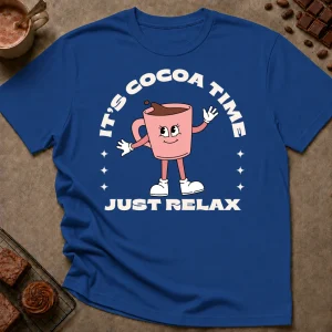 It's Cocoa Time T-Shirt - Image 4